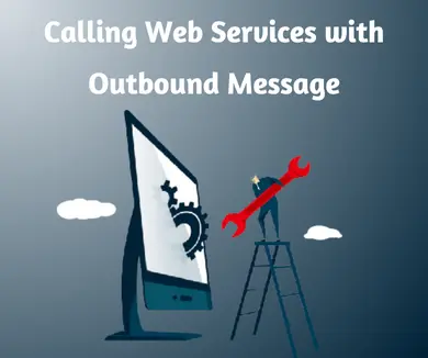 Calling web service with outbound message