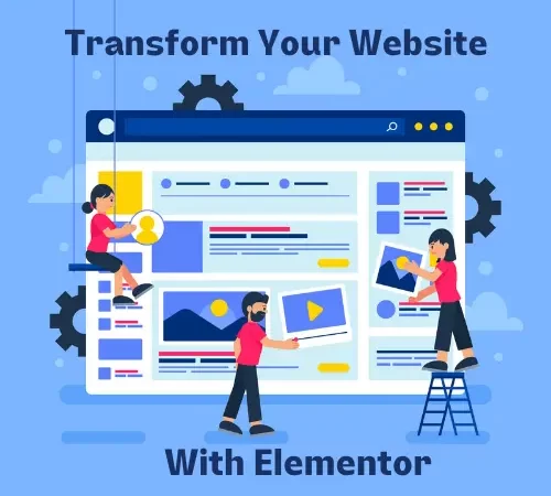 Transform Your Website with Elementor in Just One Weekend