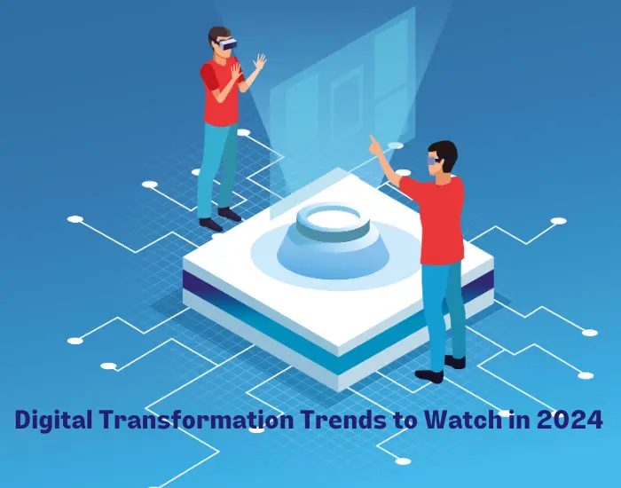 Digital Transformation Trends